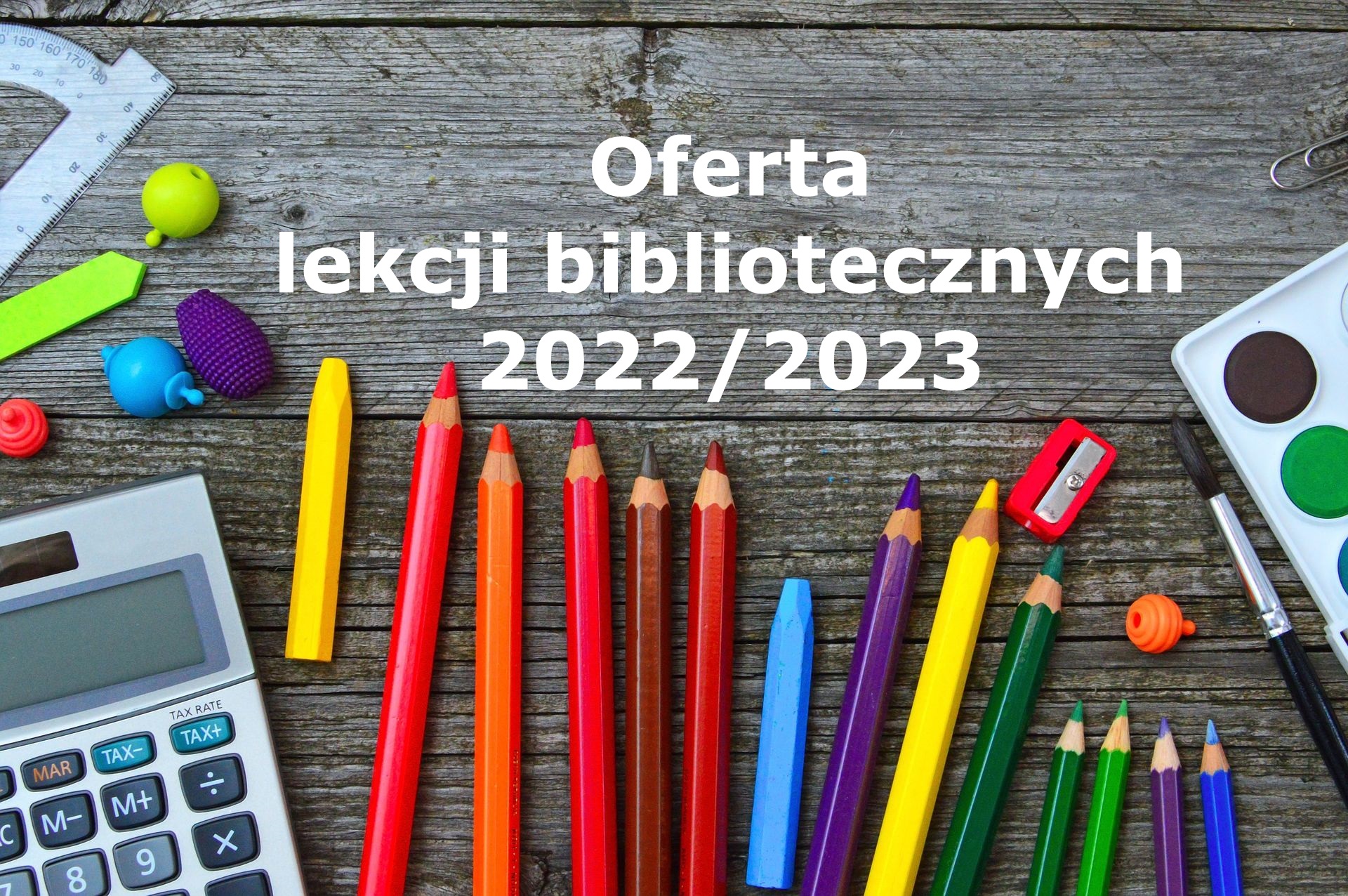 Biblioteczna oferta zajęć dla dzieci i młodzieży.
