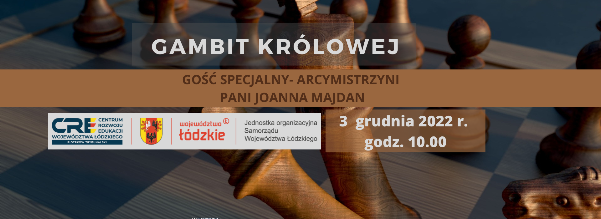 Gambit Królowej  - rozgrywki szachowe - 3.12.2022