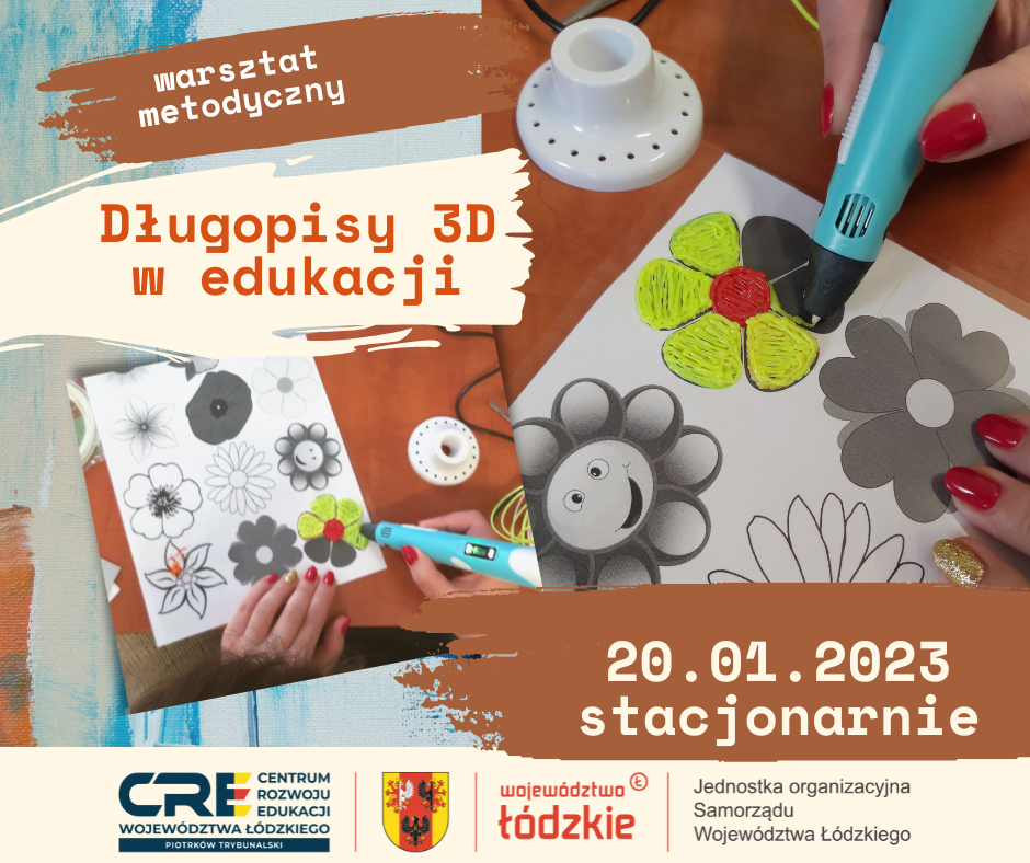 Szkolenie: Długopisy 3D w edukacji 20.01.2023