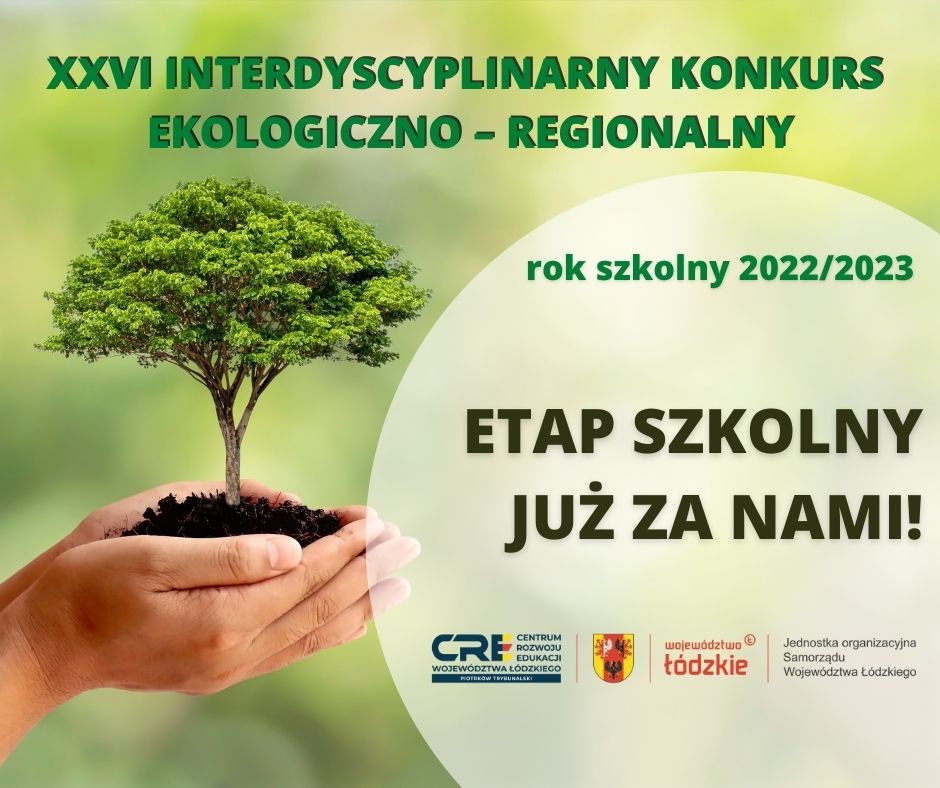 XXVI Interdyscyplinarny Konkurs Ekologiczno-Regionalny