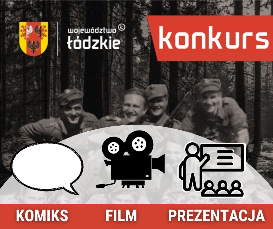 Konkurs „Żołnierze Wyklęci – niezłomni obrońcy Rzeczypospolitej”: komiks, film, prezentacja