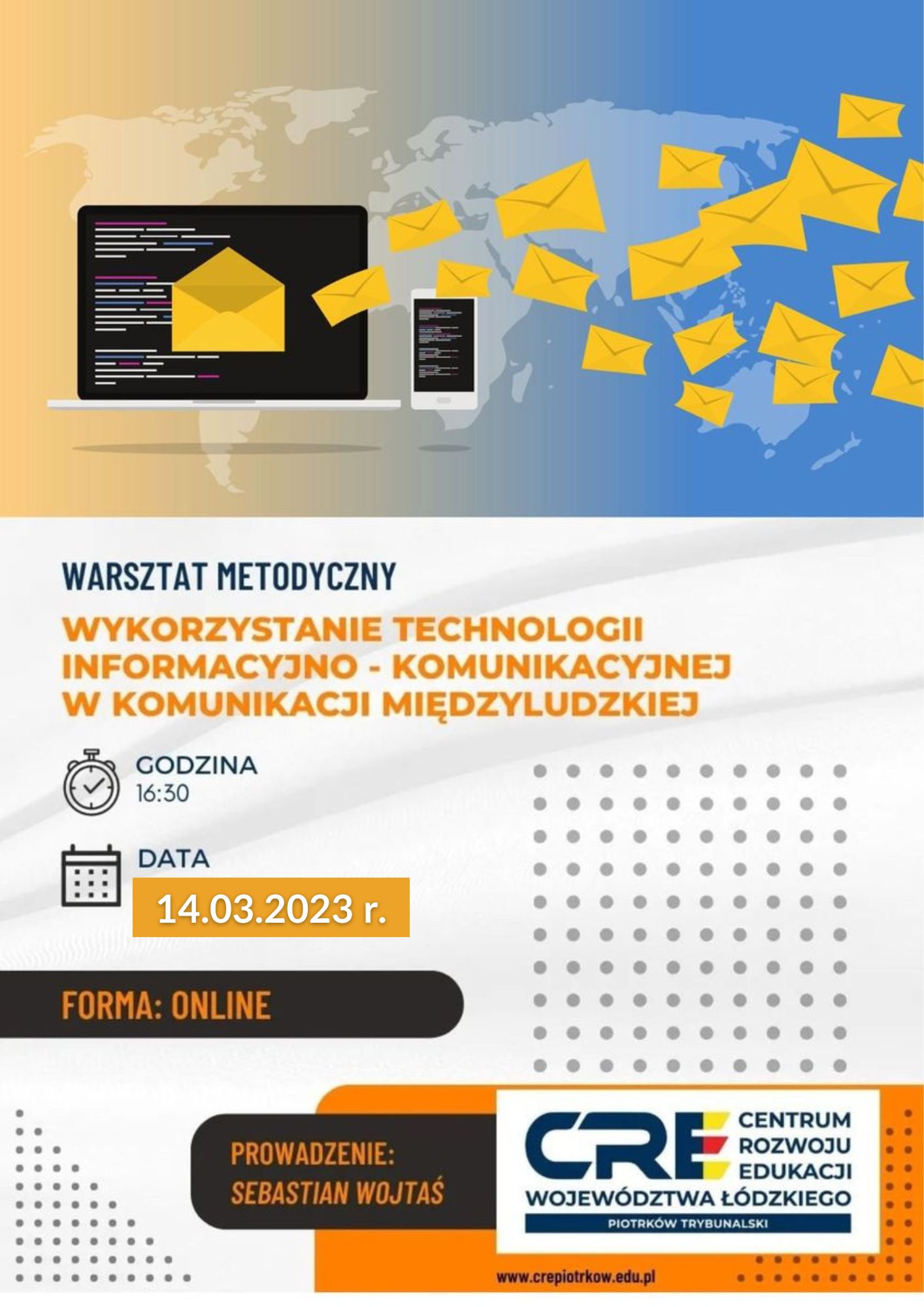 Wykorzystanie technologii informacyjno – komunikacyjnej w komunikacji międzyludzkiej 14.03.2023