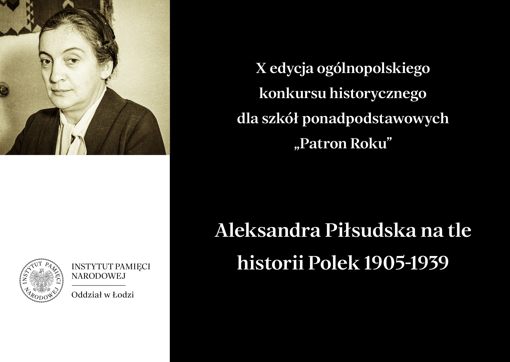 X EDYCJA OGÓLNOPOLSKIEGO KONKURSU HISTORYCZNEGO DLA SZKÓŁ PONADPODSTAWOWYCH