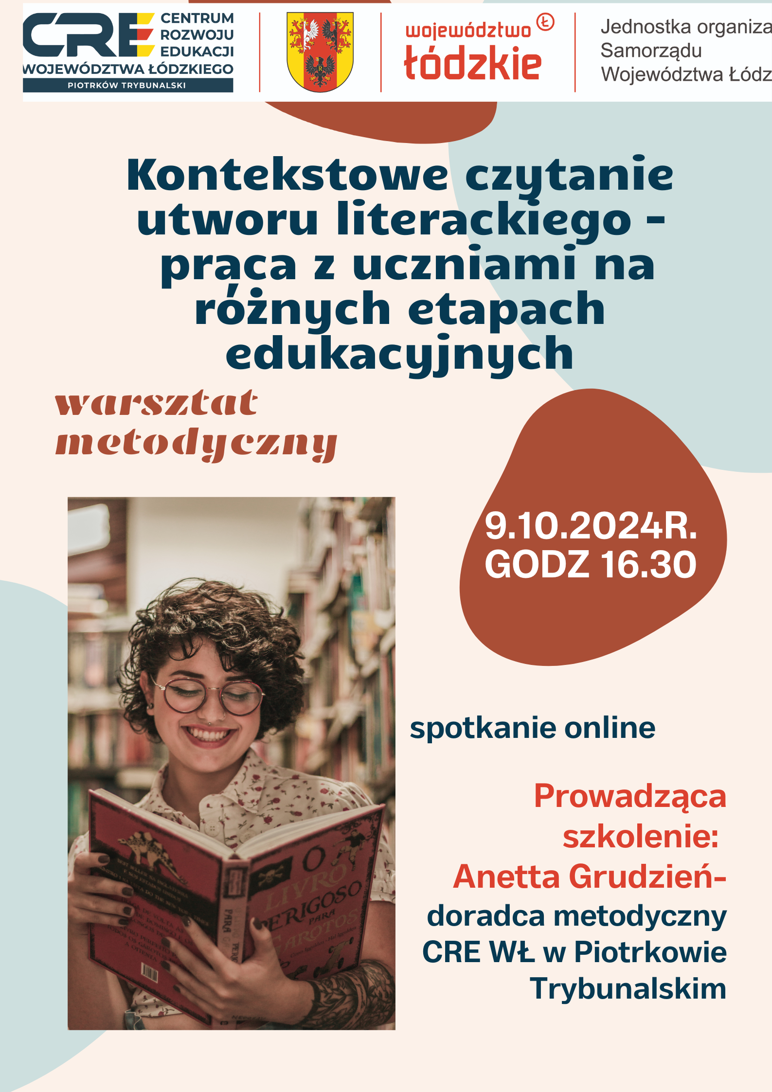 Kontekstowe czytanie utworu literackiego – praca z uczniami na różnych etapach edukacyjnych - 9.10.2024 r.