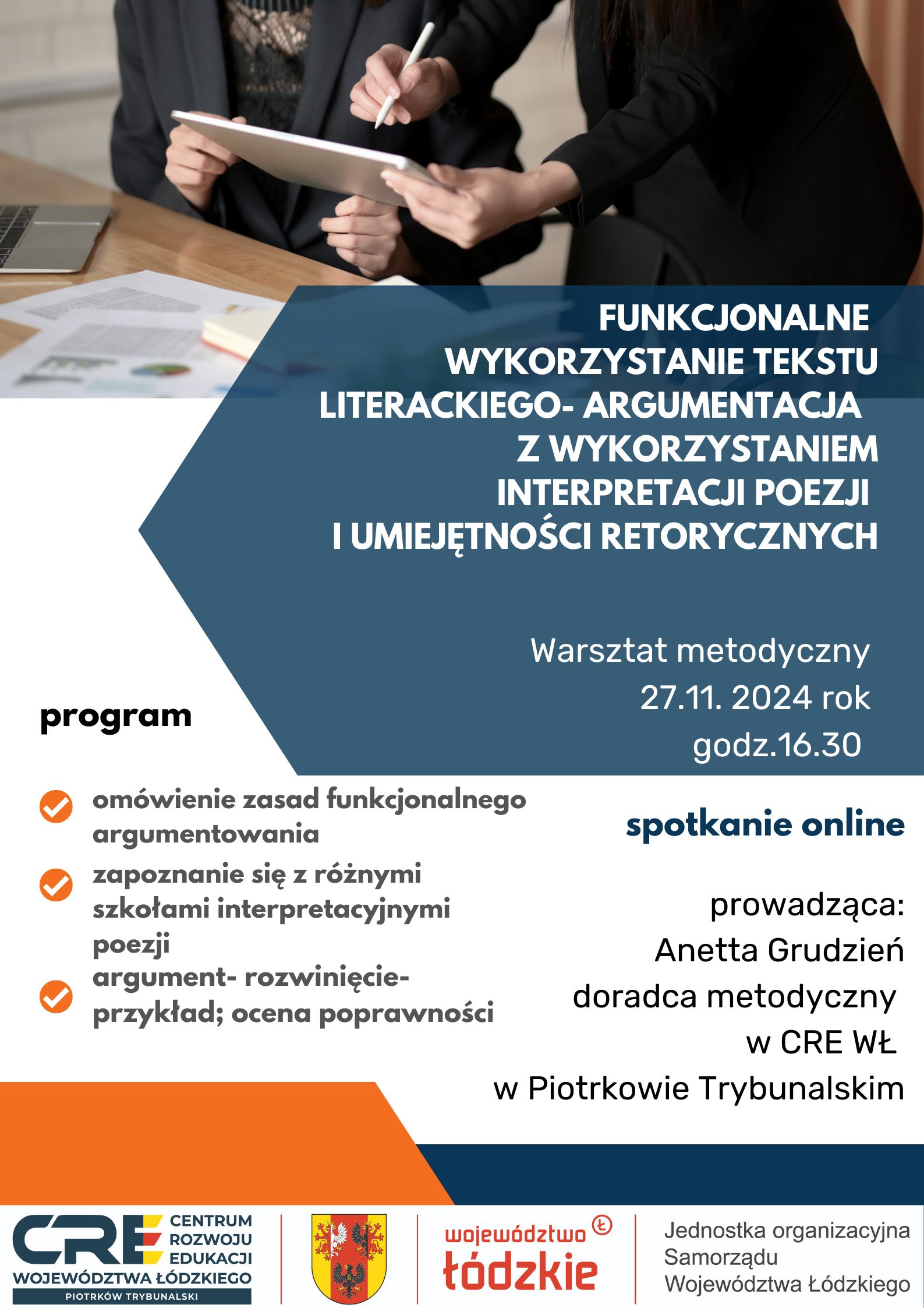 Funkcjonalne wykorzystanie tekstu literackiego – argumentacja z wykorzystaniem interpretacji poezji i umiejętności retorycznych - 27.11.2024 r.