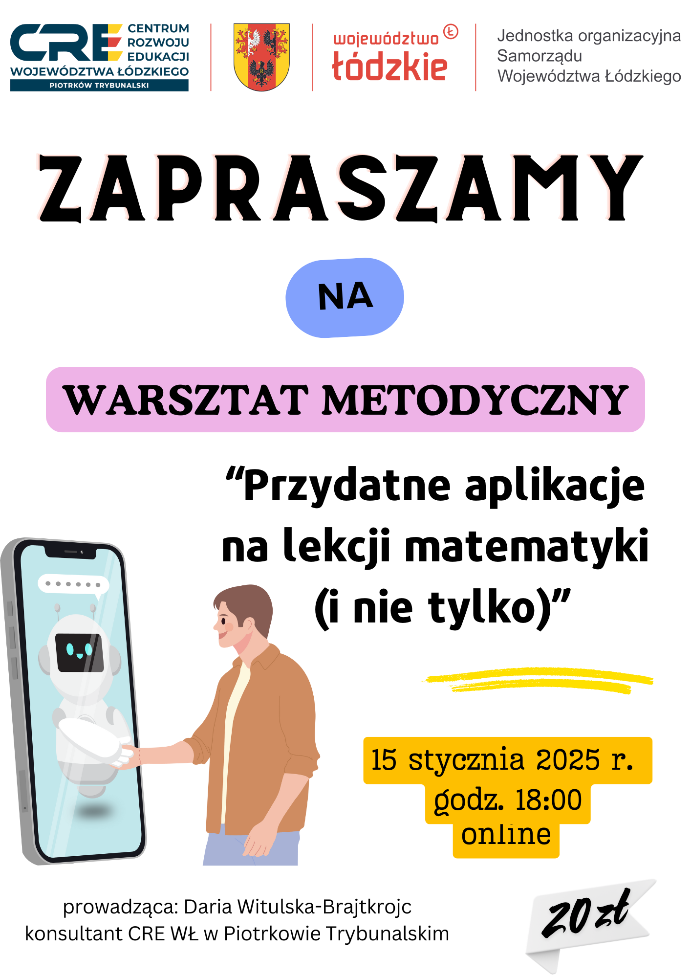 Zapraszamy na warsztat metodyczny pt. „Przydatne aplikacje na lekcji matematyki (i nie tylko)”