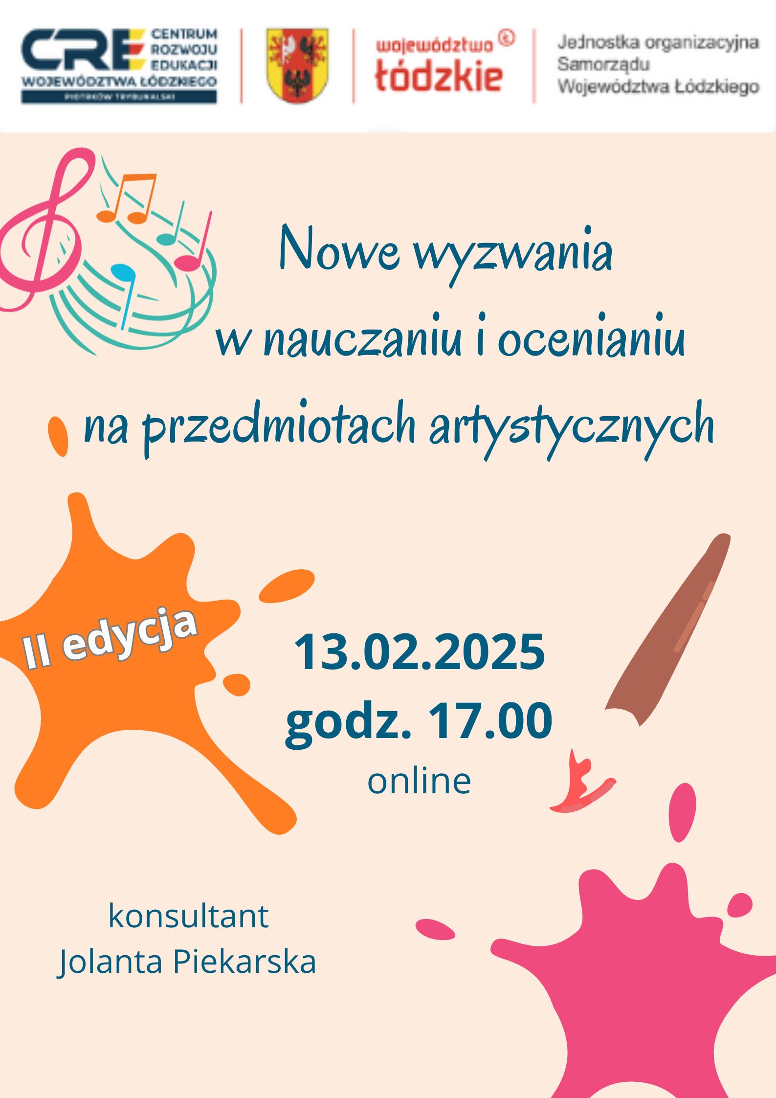 Nowe wyzwania w nauczaniu i ocenianiu na przedmiotach artystycznych - 13.02.2025r.