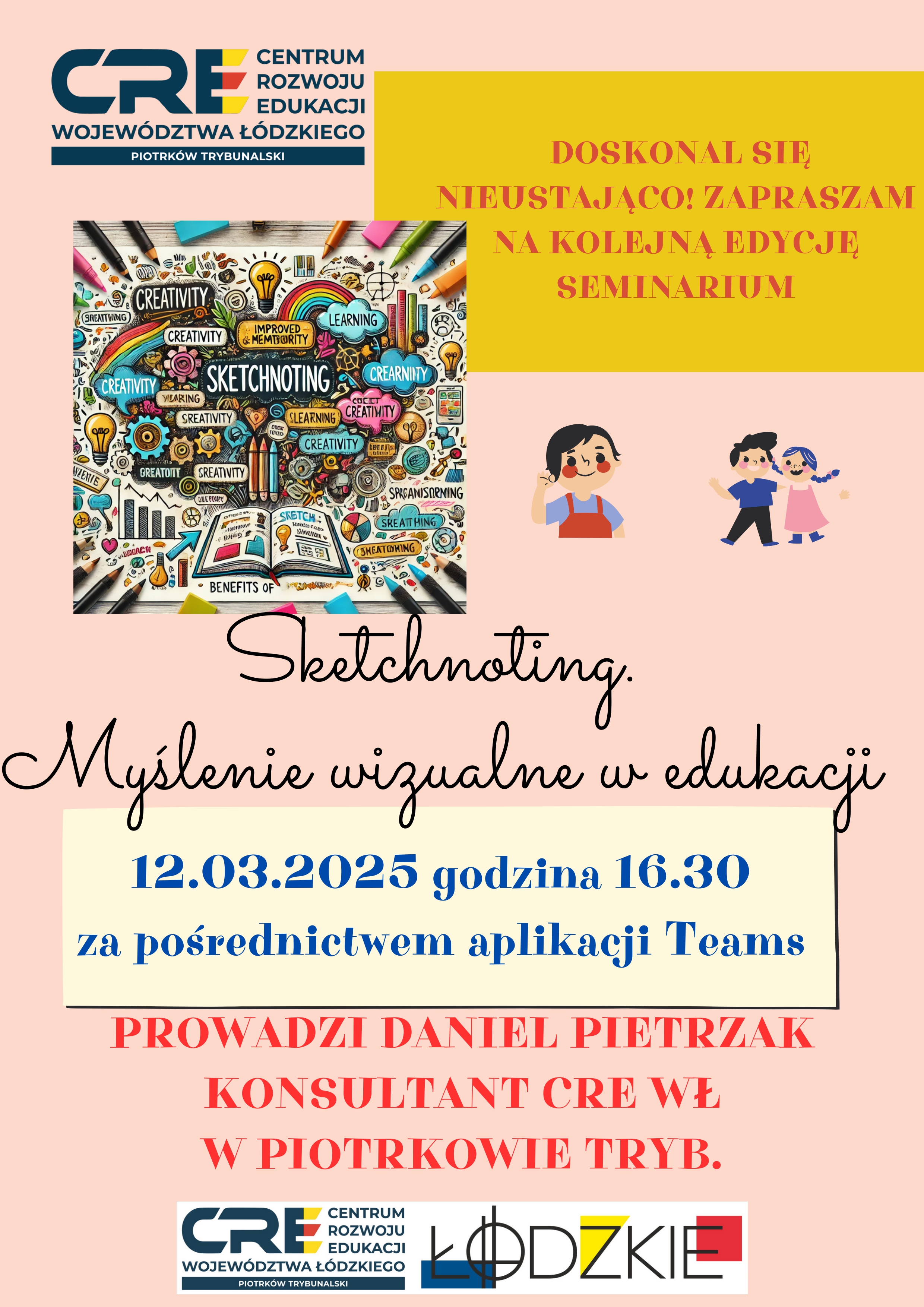 Czym są sketchnotki? Co charakteryzuje notatkę wizualną? Kolejna edycja seminarium:  