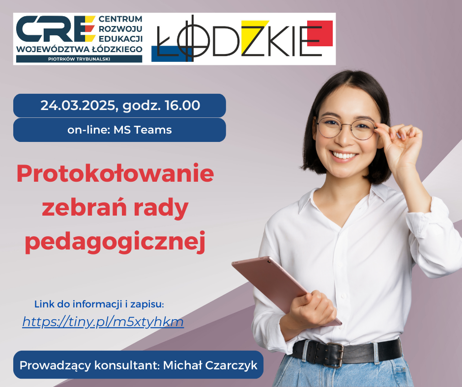 Protokołowanie zebrań rady pedagogicznej - zaproszenie na konferencję online - 24.03.2025 r.