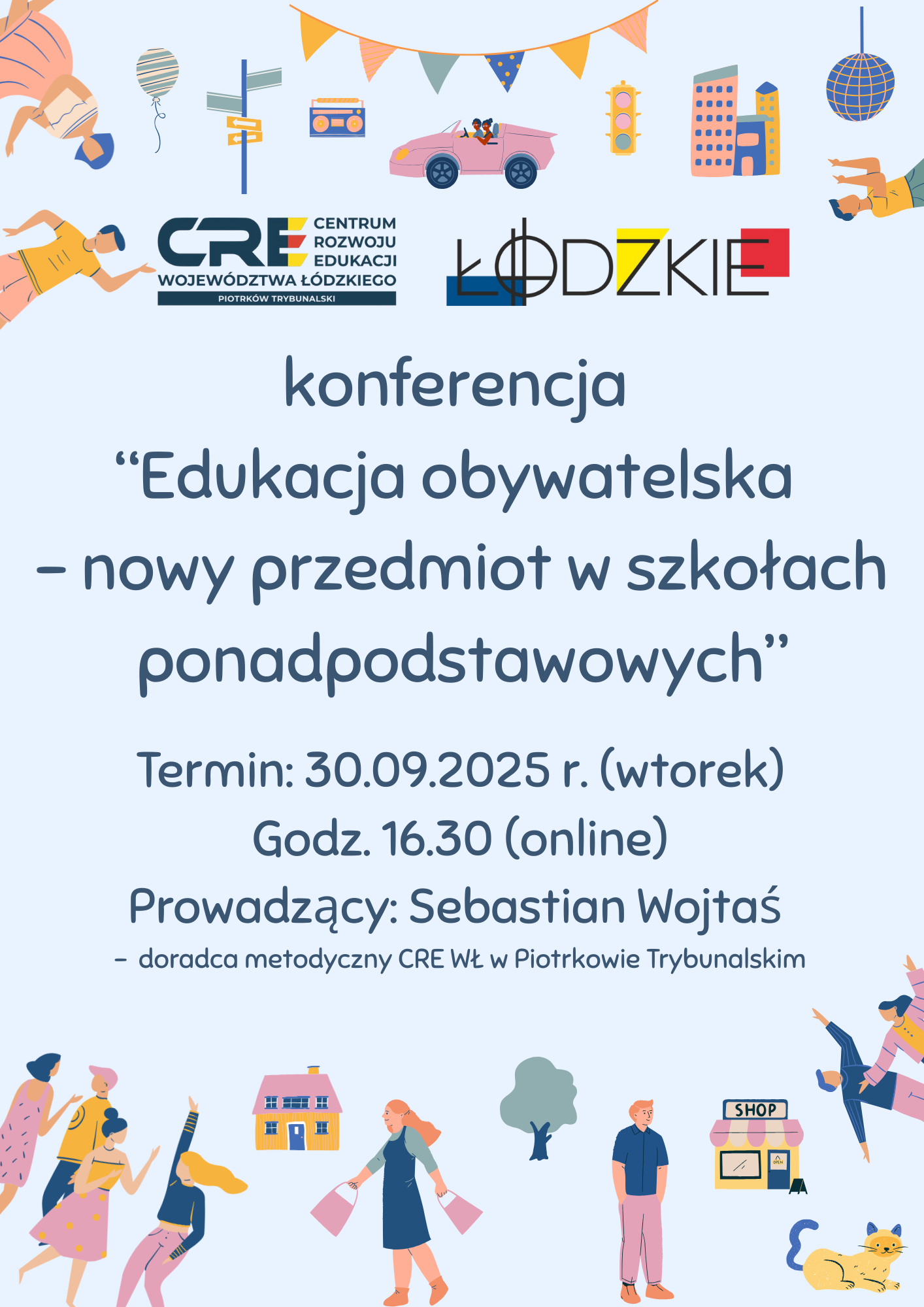 Konferencja: Edukacja obywatelska - nowy przedmiot w szkołach ponadpodstawowych