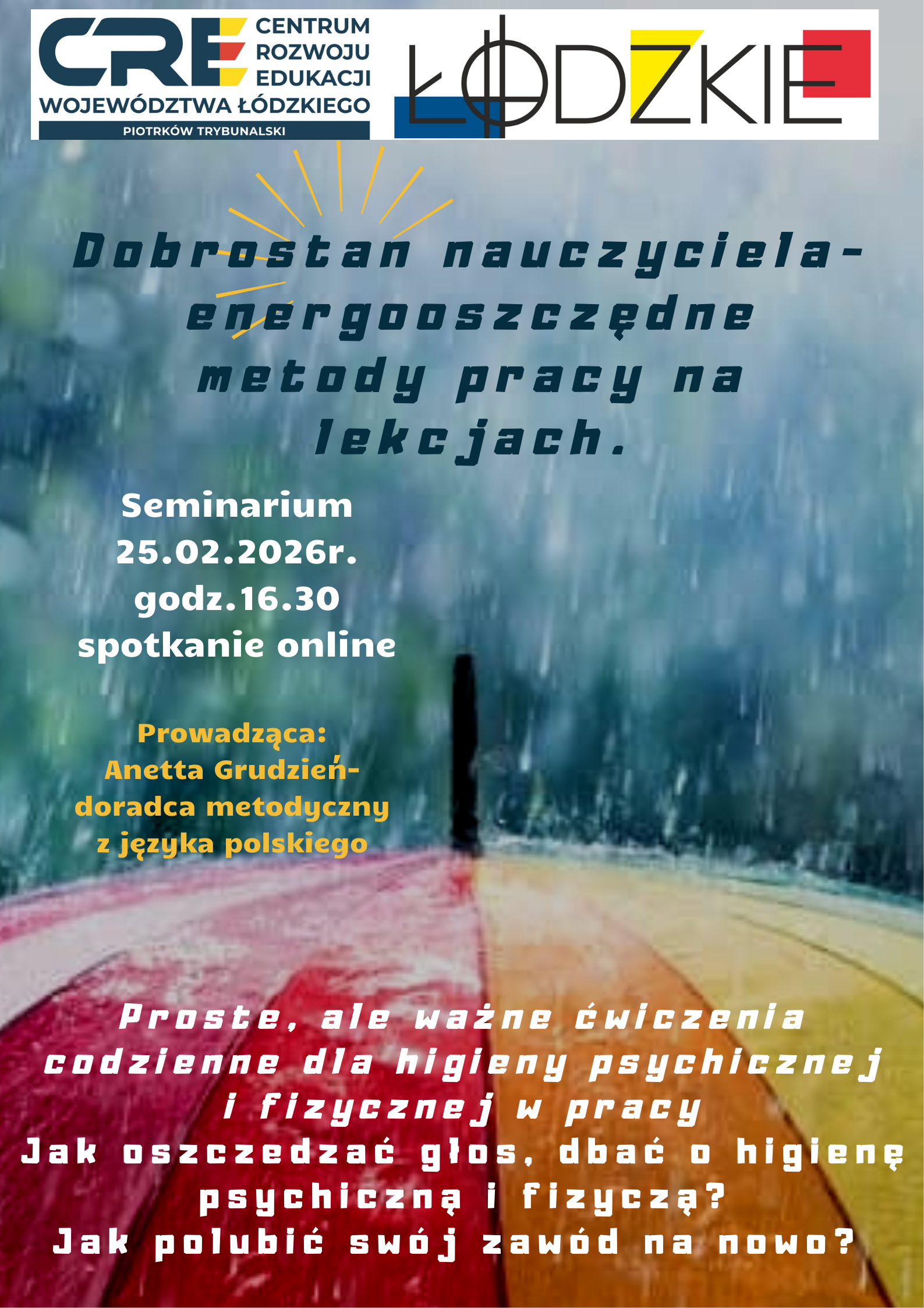 Seminarium: Dobrostan nauczyciela - energooszczędne metody pracy na lekcjach